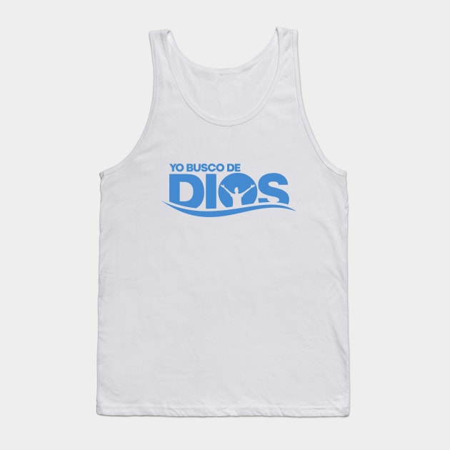 Yo busco de Dios Tank Top by josebrito2017